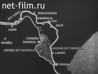 Фильм Сражение у Эбро. (1938)