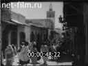 Footage Tunisia - north and south. (1920 - 1929)