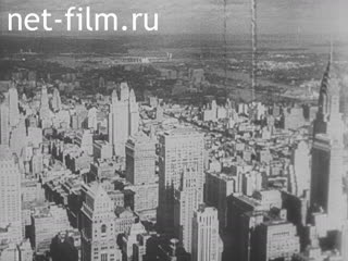 Footage Нью-Йорк в 1930-х годах. (1933 - 1938)