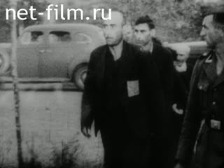 Footage The atrocities of Nazi war criminals in World War II. (1942 - 1946)