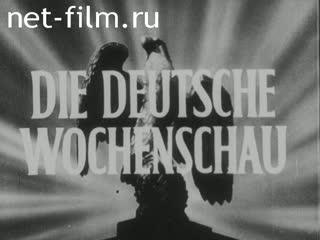 Киножурнал Дойче Вохеншау 1943 № 674