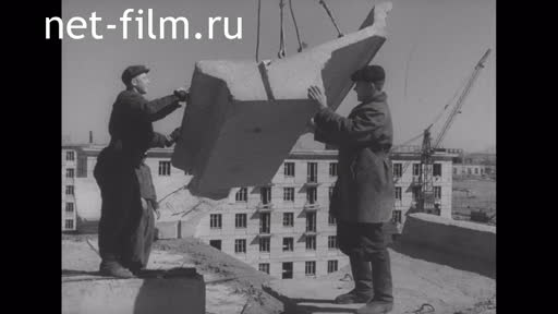 Footage Construction of Pavlodar combine factory. (1956)